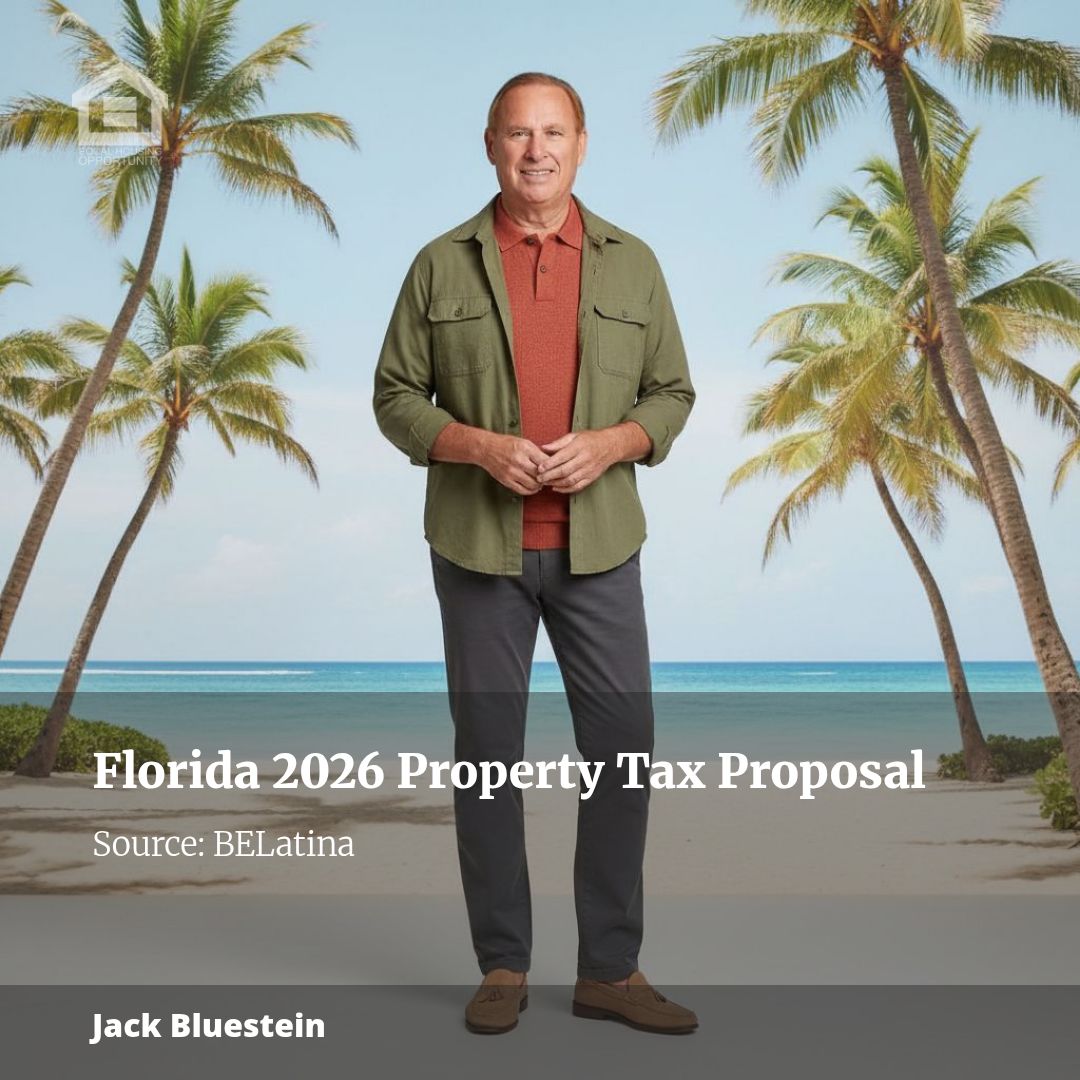 Florida’s Proposed Property Tax Changes: What Property Owners Should Know About The 2026 Save Our Homes Proposal